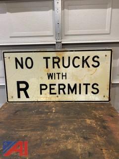 No Trucks With R Permit Road Sign